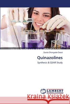 Quinazolines Dhongade-Desai, Savita 9783659555312