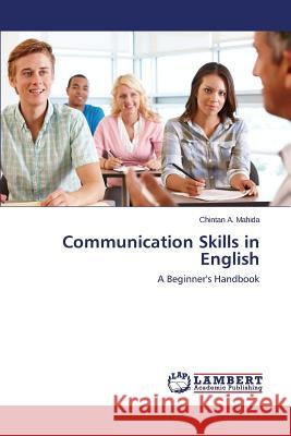 Communication Skills in English Mahida Chintan a. 9783659571893