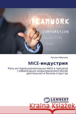 Mice-Industriya Morozova Natal'ya 9783659575426