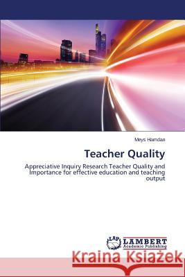 Teacher Quality Hamdan Meys 9783659575983 LAP Lambert Academic Publishing