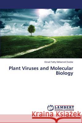 Plant Viruses and Molecular Biology Mohamed Dwidar Emad Fathy 9783659576928 LAP Lambert Academic Publishing