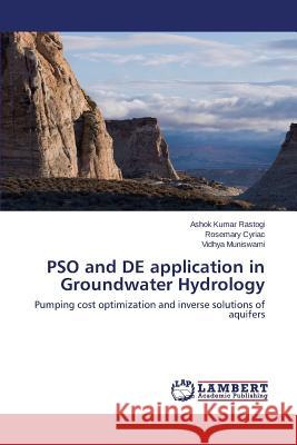 PSO and DE application in Groundwater Hydrology Rastogi Ashok Kumar 9783659580420 LAP Lambert Academic Publishing