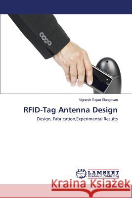 Rfid-Tag Antenna Design Elangovan Vignesh Rajan 9783659583209