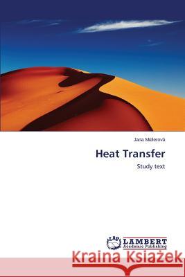 Heat Transfer Mullerova Jana 9783659589935 LAP Lambert Academic Publishing