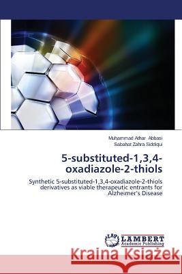 5-Substituted-1,3,4-Oxadiazole-2-Thiols Abbasi Muhammad Athar 9783659595288