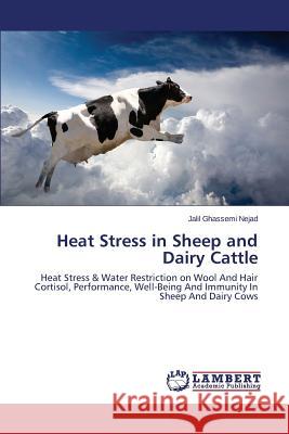 Heat Stress in Sheep and Dairy Cattle Ghassemi Nejad Jalil 9783659607462