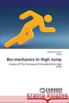 Bio-mechanics In High Jump Kumari Sonamoni 9783659608025