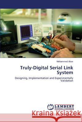 Truly-Digital Serial Link System Alser Mohammed 9783659610929