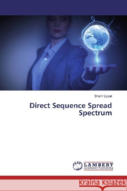 Direct Sequence Spread Spectrum Ezzat, Sherif 9783659615870