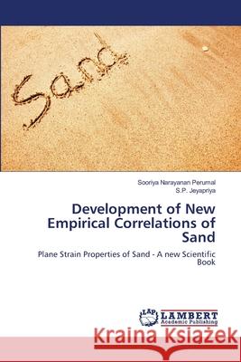 Development of New Empirical Correlations of Sand Perumal, Sooriya Narayanan 9783659629419 LAP Lambert Academic Publishing