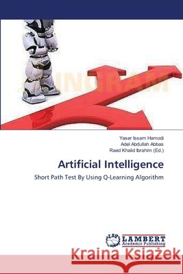 Artificial Intelligence Hamodi, Yaser Issam 9783659635427 LAP Lambert Academic Publishing