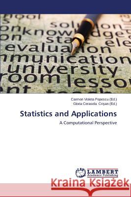 Statistics and Applications Popescu Carmen Violeta 9783659639463 LAP Lambert Academic Publishing