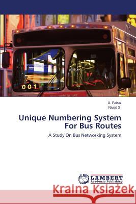 Unique Numbering System For Bus Routes Faisal U. 9783659640278 LAP Lambert Academic Publishing