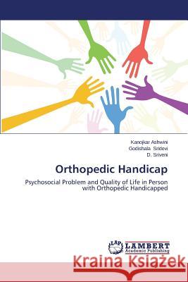 Orthopedic Handicap Ashwini Kanojkar 9783659648335 LAP Lambert Academic Publishing