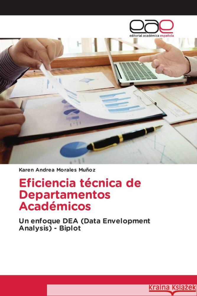 Eficiencia técnica de Departamentos Académicos Morales Muñoz, Karen Andrea 9783659653407