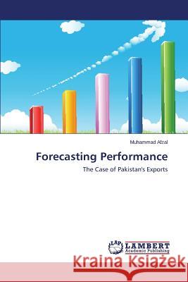 Forecasting Performance Afzal Muhammad 9783659664564