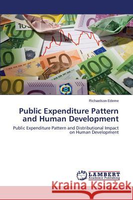 Public Expenditure Pattern and Human Development Edeme Richardson 9783659674341 LAP Lambert Academic Publishing