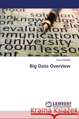 Big Data Overview Dabhade Karan 9783659674921
