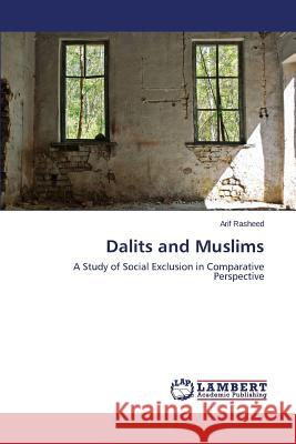 Dalits and Muslims Rasheed Arif 9783659684616 LAP Lambert Academic Publishing