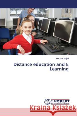 Distance education and E Learning Najafi Hossien 9783659689925