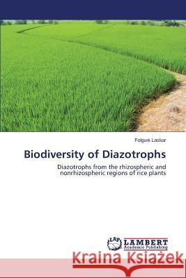 Biodiversity of Diazotrophs Laskar Folguni 9783659690679 LAP Lambert Academic Publishing