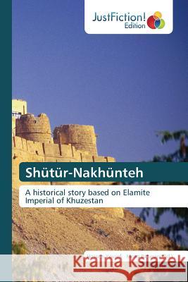 Shütür-Nakhünteh Yousefi, Hossein 9783659700125