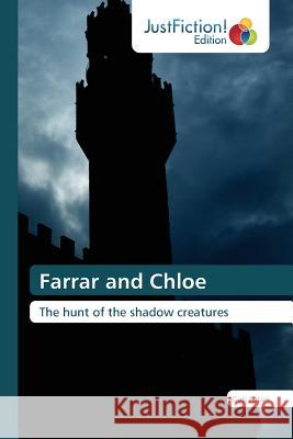 Farrar and Chloe Futari Gati 9783659700446 Justfiction Edition