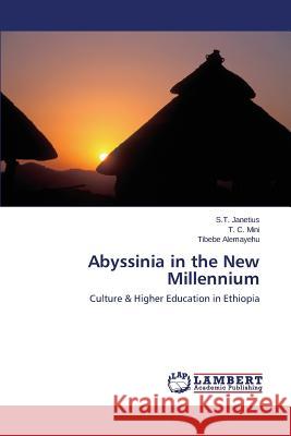 Abyssinia in the New Millennium Janetius S. T. 9783659710629