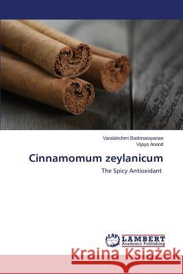 Cinnamomum zeylanicum Badrinarayanan Varalakshmi 9783659715181