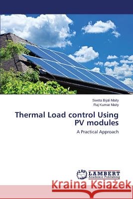 Thermal Load control Using PV modules Bijali Maity Sweta 9783659742507