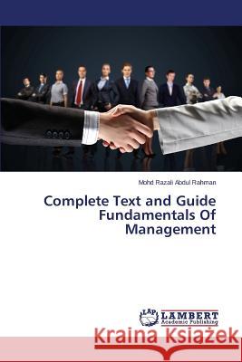 Complete Text and Guide Fundamentals Of Management Abdul Rahman Mohd Razali 9783659748295