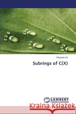 Subrings of C(X) De Dibyendu 9783659751561