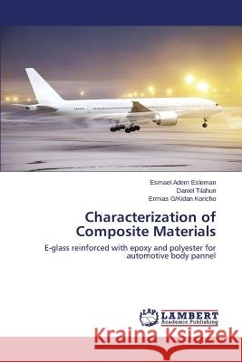 Characterization of Composite Materials Esleman Esmael Adem 9783659753671