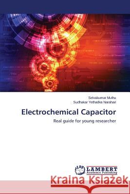 Electrochemical Capacitor Muthu Selvakumar 9783659761720