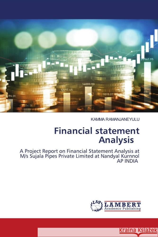 Financial statement Analysis Ramanjaneyulu, Kamma 9783659762826