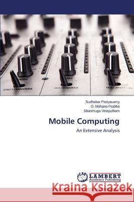Mobile Computing Periyasamy Sudhakar 9783659766145 LAP Lambert Academic Publishing