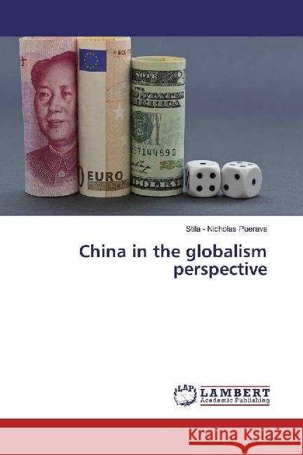 China in the globalism perspective Puerava, Stila - Nicholas 9783659773235