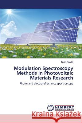 Modulation Spectroscopy Methods in Photovoltaic Materials Research Raadik Taavi 9783659780592 LAP Lambert Academic Publishing