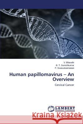 Human papillomavirus - An Overview Bharathi V. 9783659782749