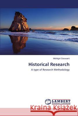 Historical Research Goswami Mohitgiri 9783659787133 LAP Lambert Academic Publishing
