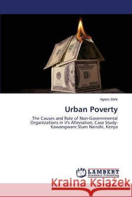 Urban Poverty Behr Agnes 9783659793615 LAP Lambert Academic Publishing