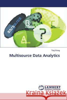 Multisource Data Analytics Wang Ting 9783659797163