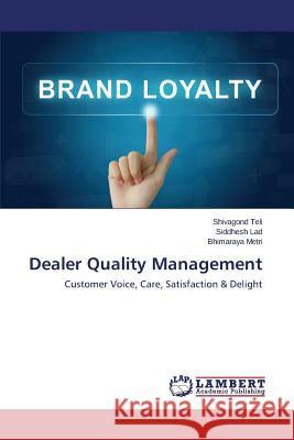 Dealer Quality Management Teli Shivagond 9783659804960 LAP Lambert Academic Publishing