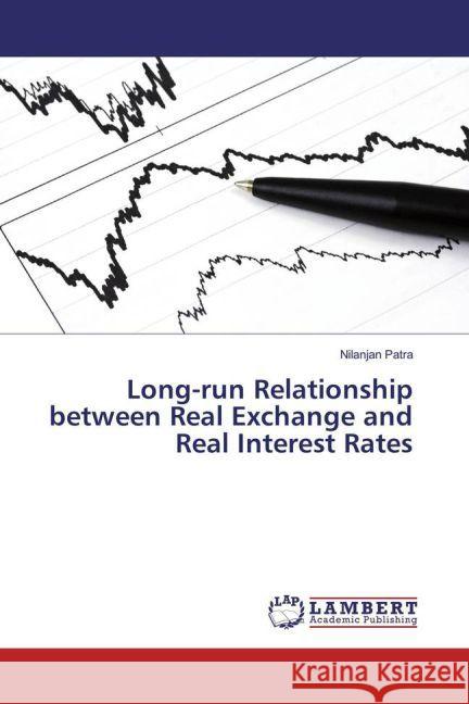 Long-run Relationship between Real Exchange and Real Interest Rates Patra, Nilanjan 9783659807282