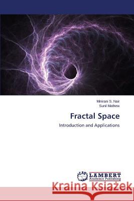 Fractal Space S. Nair Minirani 9783659808241 LAP Lambert Academic Publishing