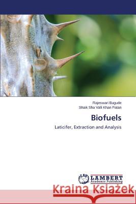 Biofuels Bugude Rajeswari 9783659811661 LAP Lambert Academic Publishing