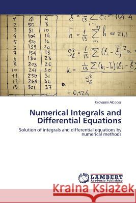 Numerical Integrals and Differential Equations Alcocer Giovanni 9783659815225 LAP Lambert Academic Publishing