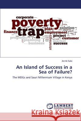 An Island of Success in a Sea of Failure? Kalsi Amrik 9783659823626