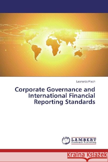 Corporate Governance and International Financial Reporting Standards Flach, Leonardo 9783659832109