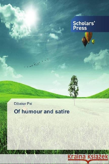 Of humour and satire Pal, Dibakar 9783659840616